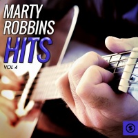 Marty Robbins - Marty Robbins Hits, Vol. 4